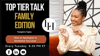 TOP TIER TALK- How to Apologize to Someone You Love screenshot 1