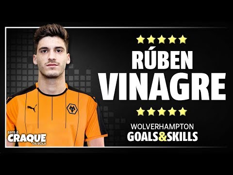 RÚBEN VINAGRE ● Wolverhampton ● Goals & Skills