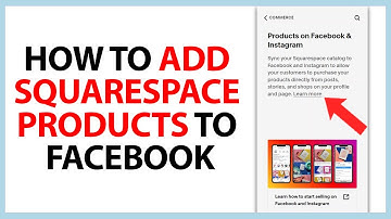 How to Add Squarespace Products to Facebook in 2025