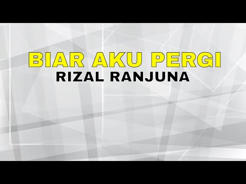 Rizal Ranjuna - BIAR Ku Gi | Biar Aku Pergi | Dikir Lirik & Substitle