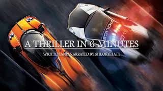 Episode 43 | Lockdown Leisure | A thriller in 6 minutes | Shlok Bhatt