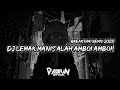 Dj lemak manis alah amboi amboi  breakthai remix 2023