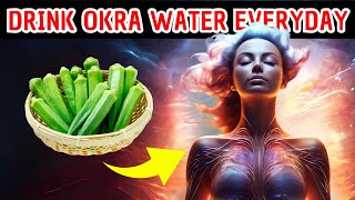 📈 Top 9 REASONS to Adopt OKRA WATER in Your Life! 🌿 | OKRA water health benefits💧