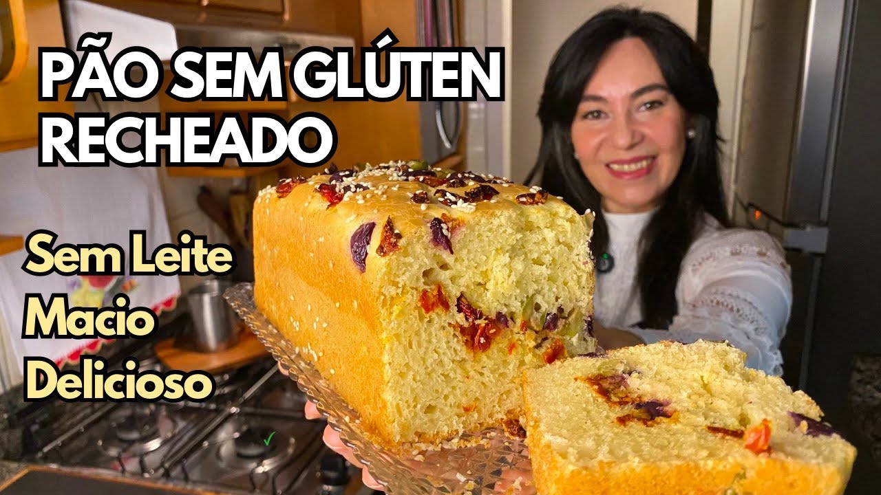 O Melhor PÃO SEM GLÚTEN RECHEADO - SEM LEITE, MACIO e DELICIOSO