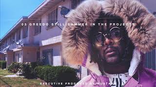 Video thumbnail of "03 Greedo - 10 Purple Summers (prod. by Mustard) (Official Audio)"