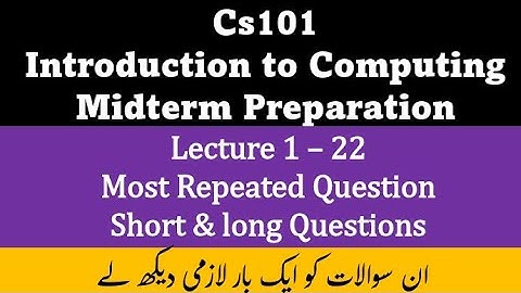 Cs101 Midterm Preparation | Cs101 Midterm | Cs101 Midterm Past Paper | Cs101 Short Notes | #Cs101