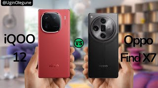 iQOO 12 vs Oppo Find X7