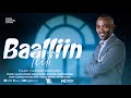 YAAQOBII BARIISOO BAALLIIN TEETI New Afaan Oromo Gospel Song 2018 2026 YAAQOBII BARIISOO BAALLIIN TEETI New Afaan Oromo Gospel Song 2018 2026
