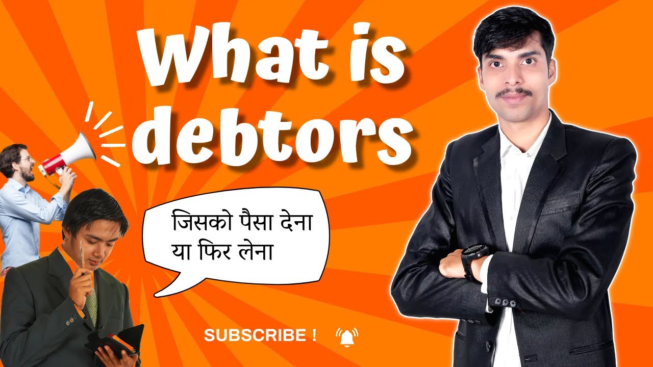 What Is Debtors Debtors YouTube what-is-debtors-debtors-youtube