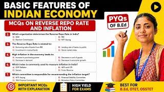 TOP MCQs On Basic Features of Indian Economy/Inflation &amp; ReverseRepoRate//B.Ed //OTET//OSSTET//TGT 🌸
