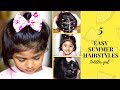 5 EASY INDIAN SUMMER HAIRSTYLES for short hair | Toddler hairstyles | Cute & Quick