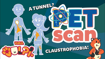 How does a PET Scan work? - Video for kids with cancer