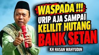 THE LATEST FROM KH HASAN WAHYUDIN IN NUNUK