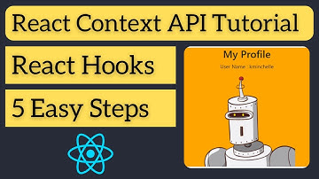 React Context API Tutorial For Beginners - Using React Hooks