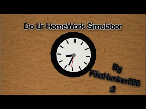 do your homework simulator