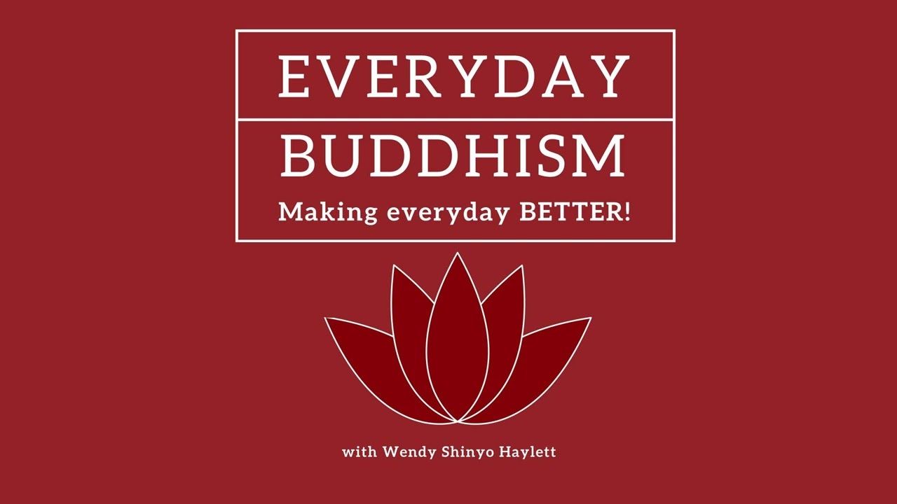 Everyday Buddhism 68 - The Buddha's Wife: Yasodhara and the Buddha with Vanessa Sasson