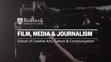 Film, Media and Journalism at Birkbeck