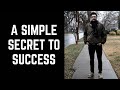 A Simple Secret For Success Learning Languages & Anything Else