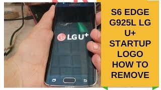 Samsung S6 Edge G925l Lg U+ Startup Logo How To Remove  | mobile cell phone | screenshot 5