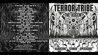 F.B. - Destrology (Pardonax Edit)
- Bandcamp:
https://speedcoreworldwideaudionetlabel.bandcamp.com/album/terror-tribe-the-ascent
- Archive:
https://archive.org/details/SWAN-299
- Mediafire:
https://tinyurl.com/23lubj6d
- Discogs:
https://www.discogs.com/de/release/34841009-Various-Terror-Tribe-The-Ascent F.B. - Destrology (Pardonax Edit)