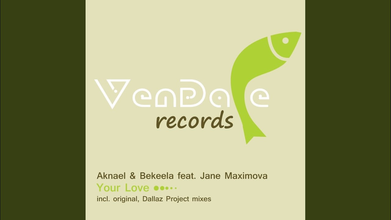 Your Love (Original Mix)