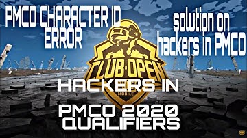 HACKERS IN PMCO 2020 QUALIFIERS PMCO CHARACTER ID ERROR PMCO 2020