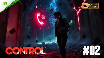 Unknown Caller | CONTROL GAMEPLAY | 4K | No Commentary  | Mission 2