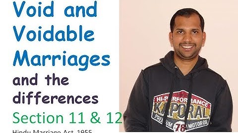Void and Voidable Marriages | Sec 11 & 12 of Hindu Marriage Act, 1955