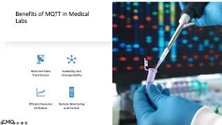 Using MQTT to Build Real-Time Medical Lab Solutions
