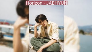 Download Mp3 JAEHYUN - Horizon (easy lyrics) Gudang lagu Download Mp3 JAEHYUN - Horizon (easy lyrics)