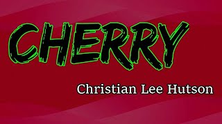 Christian Lee Hutson - Cherry (Lyrics)