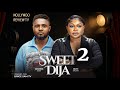 SWEET DIJA 2- ( NEW MOVIE 2025 LATEST FULL NIGERIAN MOVIE Review ) MAURICE SAM, RUTH KADIRI