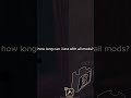 How long can i last with all modifires?