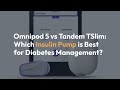Omnipod 5 vs tandem tslim which pump is best for diabetes management  easy2digital