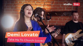 Demi Lovato — Take Me To Church (live cover)