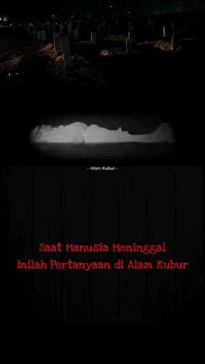 Malam Pertama di Alam Kubur