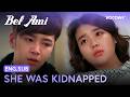 She Was Kidnapped Before Their Date | Bel Ami EP15 | KOCOWA+