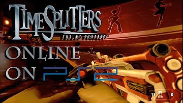 TimeSplitters FP Online on PS2 July 17th 2021 Part 1 Main Maps
