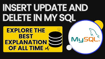 INSERT UPDATE AND DELETE in MySQL | sql tutorial for beginners | sql course