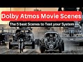 The 5 best dolby atmos movie scenes to test your system