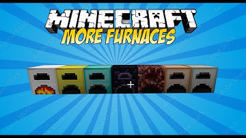 More Furnaces Mod Showcase 1.12.2/1.7.2