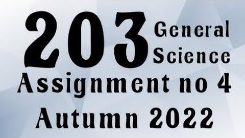 AIOU Code 203 Solved Assignment No.4 Autumn 2022 #aiou #aiousolveassignments