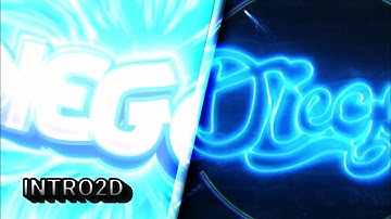 🌤️#24 | DiegoxFx | ~💲~ INTRO2D ~NICE~ (#gatyshodual)