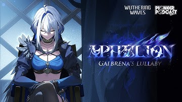 Wuthering Waves EP2.7 — Galbrena - "APHELION [Galbrena