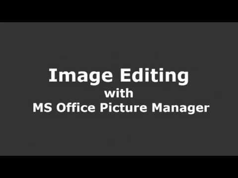 Edit Images with MS Office Picture Manager