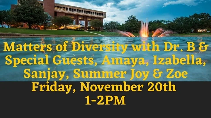 MOD E10~ Matters of Diversity with Dr. B in Honor ...