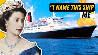 The Crazy Story Behind Queen Elizabeth 2 - the cruise ship?