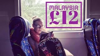 HOW TO TRAVEL TO MALAYSIA FOR £12 (DAY 7)