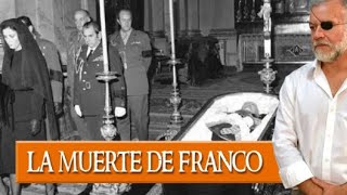 ARCHIVO: La muerte de Franco