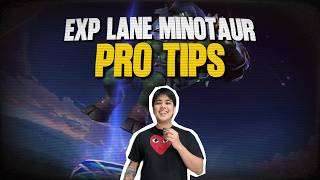 Exp Lane Minotaur Pro Tips